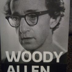 Woody Allen - Woody Allen in dialog cu Stig Bjorkman (editia 2012)