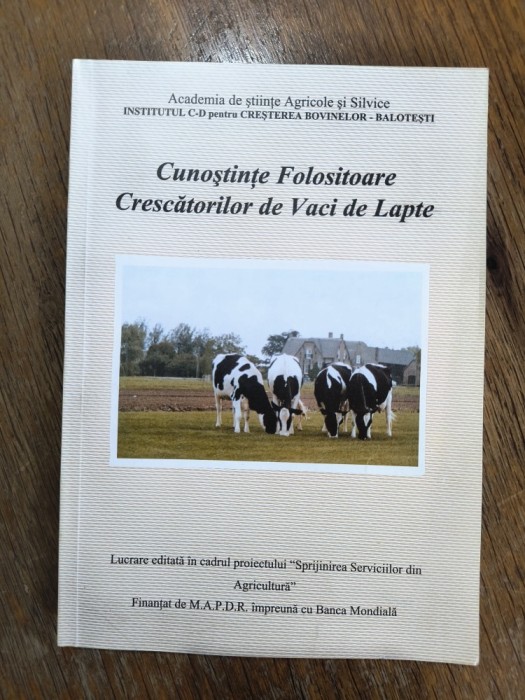 Cunostinte folositoare crescatorilor de vaci de lapte / R6P2S