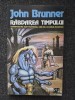 RABDAREA TIMPULUI - John Brunner
