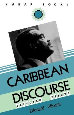 Carribbean Discourse: Selected Essays foto