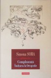 COMPLEZENTA. MUSAFIR PE VIATA. INALTAREA LA ORTOPEDIE-SIMONA SORA-351921