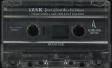 Vank &ndash; 6 Piese De ☆☆☆☆☆, Caseta audio