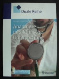 Anamnese und Klinische Untersuchung-Duale Reihe