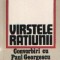Virstele ratiunii - Convorbiri cu Paul Georgescu