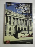 O ISTORIE A LITERATURII AMERICANE - PETER CONN