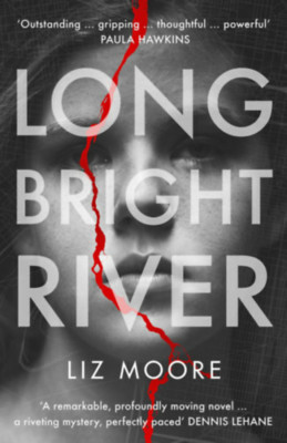 Long Bright River - Liz Moore foto