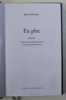 EU PLEC de JEAN ECHENOZ , 2007 foto