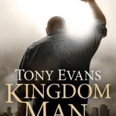 Kingdom Man: Every Man's Destiny, Every Woman's Dream