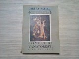 POVESTIRI VANATORESTI - Al. Cazaban - B`ARG (desene) - 1939, 180 p.