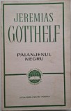 Paianjenul Negru - Jeremias Gotthelf - Roman Beletristica
