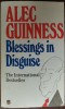 ALEC GUINNESS - BLESSINGS IN DISGUISE (Fontana / Collins - UK, 1987) [LB ENG]