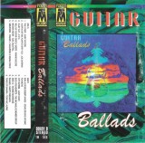 Various - Guitar Ballads, Caseta Audio, Compilatie Neoficial, Tango Music