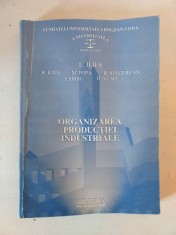 Organizarea productiei industriale - L. Iliers, Risoprint 2000, Cluj-Napoca