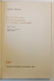INCEPUTURILE VIETII ROMANE LA GURILE DUNARII , EDITIA A II - A de VASILE PARVAN , 1974