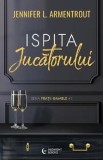 Ispita jucatorului. Seria Fratii Gamble Vol.2 - Jennifer L. Armentrout