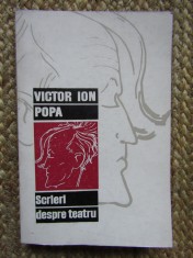 SCRIERI DESPRE TEATRU de VICTOR ION POPA , 1969 AUTOGRAF foto