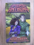 Piers Anthony - Mercenary ( BIO OF A SPACE TYRANT # 2 )