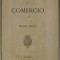 CODIGO DE COMERCIO , EDICION OFICIAL 1885 / CODIGO PENAL , 1876, COLEGAT DE DOUA VOLUME , TEXT IN LIMBA SPANIOLA