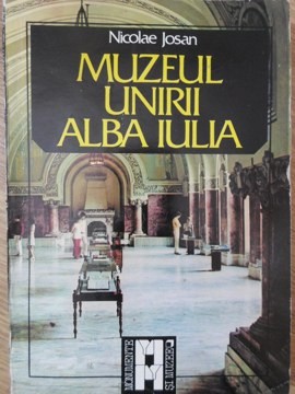 MUZEUL UNIRII ALBA IULIA-NICOLAE JOSAN-225684 foto