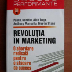 Paul R. Gamble - Revolutia in marketing