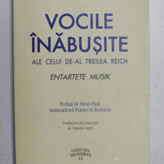 VOCILE INABUSITE ALE CELUI DE - AL TREILEA REICH , ENTARTETE MUSIK de AMAURY DU CLOSEL , 2009