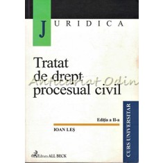 Tratat De Drept Procesual Civil - Ioan Les