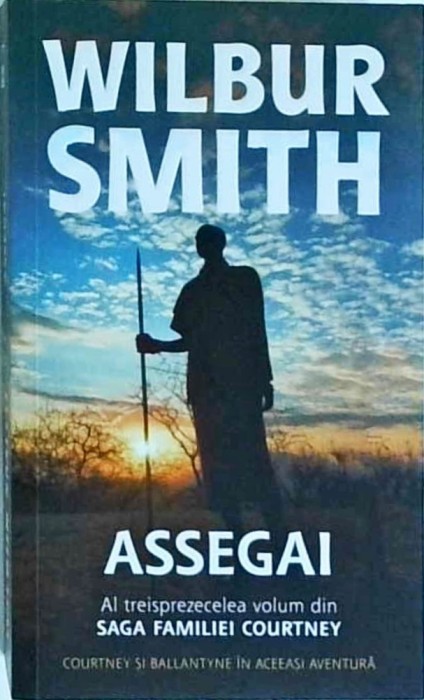 Wilbur Smith - Assegai