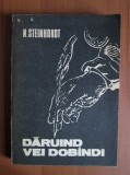 N. Steinhardt - Daruind vei dobindi