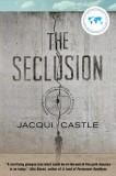 The Seclusion, 2018