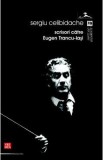 Scrisori catre Eugen Trancu-Iasi - Sergiu Celibidache