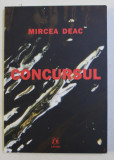 CONCURSUL de MIRCEA DEAC , 2018