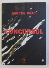 CONCURSUL - MIRCEA DEAC foto