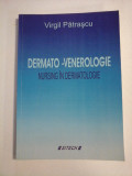 DERMATO - VENEROLOGIE * NURSING IN DERMATOLOGIE - Virgil PATRASCU