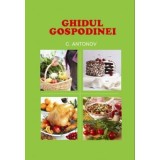 Ghidul gospodinei - Antonov C.