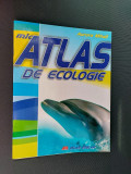 ATLAS DE ECOLOGIE - AURORA MIHAIL