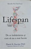 Cumpara ieftin Lifespan. De ce imbatranim si cum sa nu o mai facem - 2020 - David A. Sinclair (AH57)