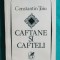 Constantin Toiu &ndash; Caftane si cafteli ( prima editie )