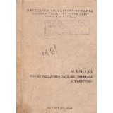 Manual pentru pregatirea militara generala a tineretului (Editie 1968)