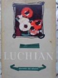 Luchian, Petru Comarnescu - Album Arta, Editura Tineretului 1960, Biografie Pictor, 268 Pagini, Carte Veche