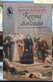 Regina diavolului - Jeanne Kalogridis