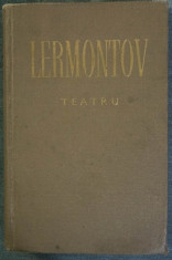 Lermontov - Teatru (Drame ?i tragedii) (cartonata; ilustra?ii Mihu Vulcanescu) foto