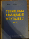 Gheorghe Ionescu - Tehnologia Lacatusariei si Montajului Vol II