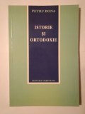 Petru Bona (dedicație) - Istorie și ortodoxie (2002)