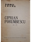 Viorel Cosma - Ciprian Porumbescu - Monografie (Editia: 1957)