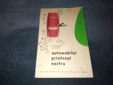 Cumpara ieftin E ANISKIN - AUTOMOBILUL PRIETENUL NOSTRU