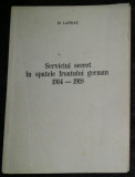 Serviciul secret in spatele frontului german 1914-1918 - H. Landau