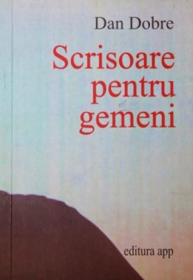 SCRISOARE PENTRU GEMENI foto