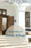 Storytelling in Dalnic Village | Brindusa Armanca, &Aacute;rpad Gazda