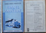 Cumpara ieftin George Dorul Dumitrescu , Orasul din amintire , Chisinau ,1944 , cu autograf