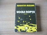 Augustin Buzura - Vocile noptii